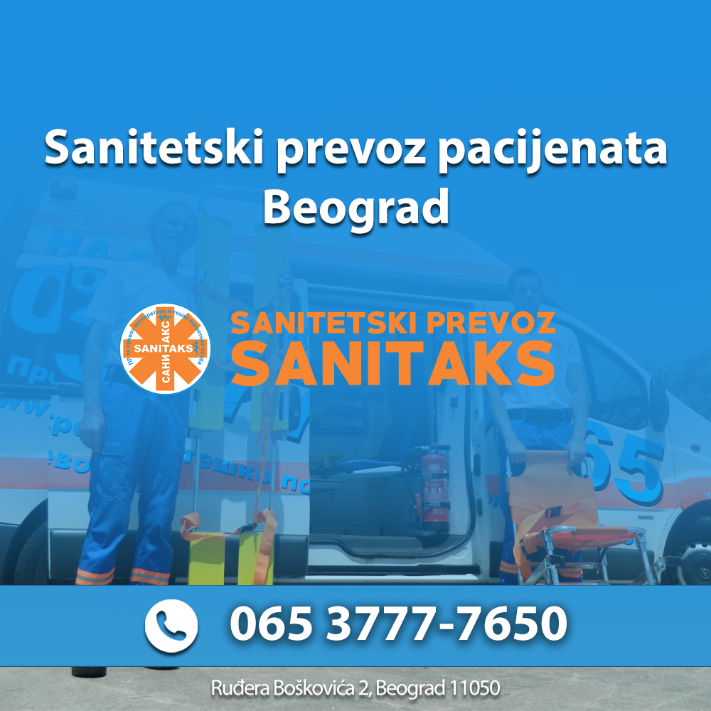 Sanitetski prevoz pacijenata Beograd – Sanitaks