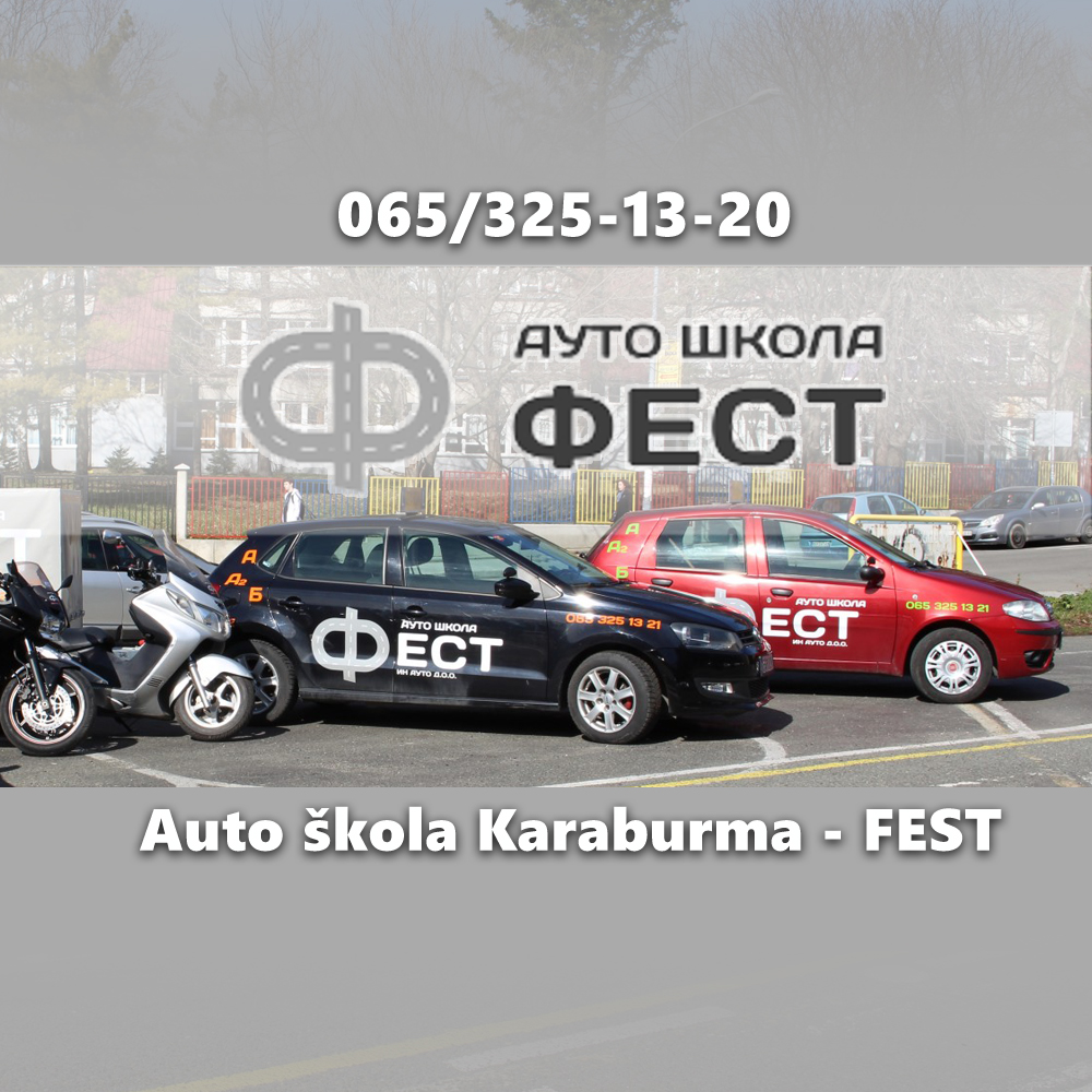 Auto škola Karaburma – FEST