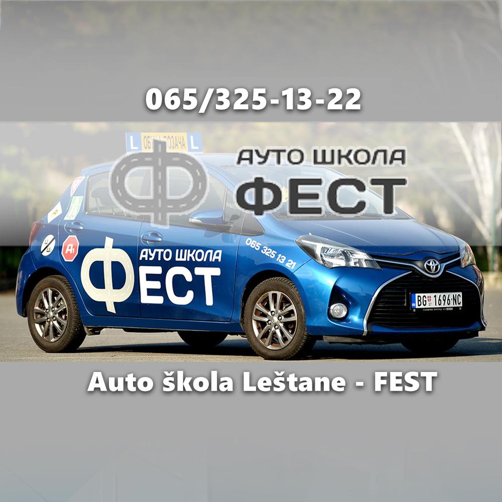 Auto škola Leštane – FEST