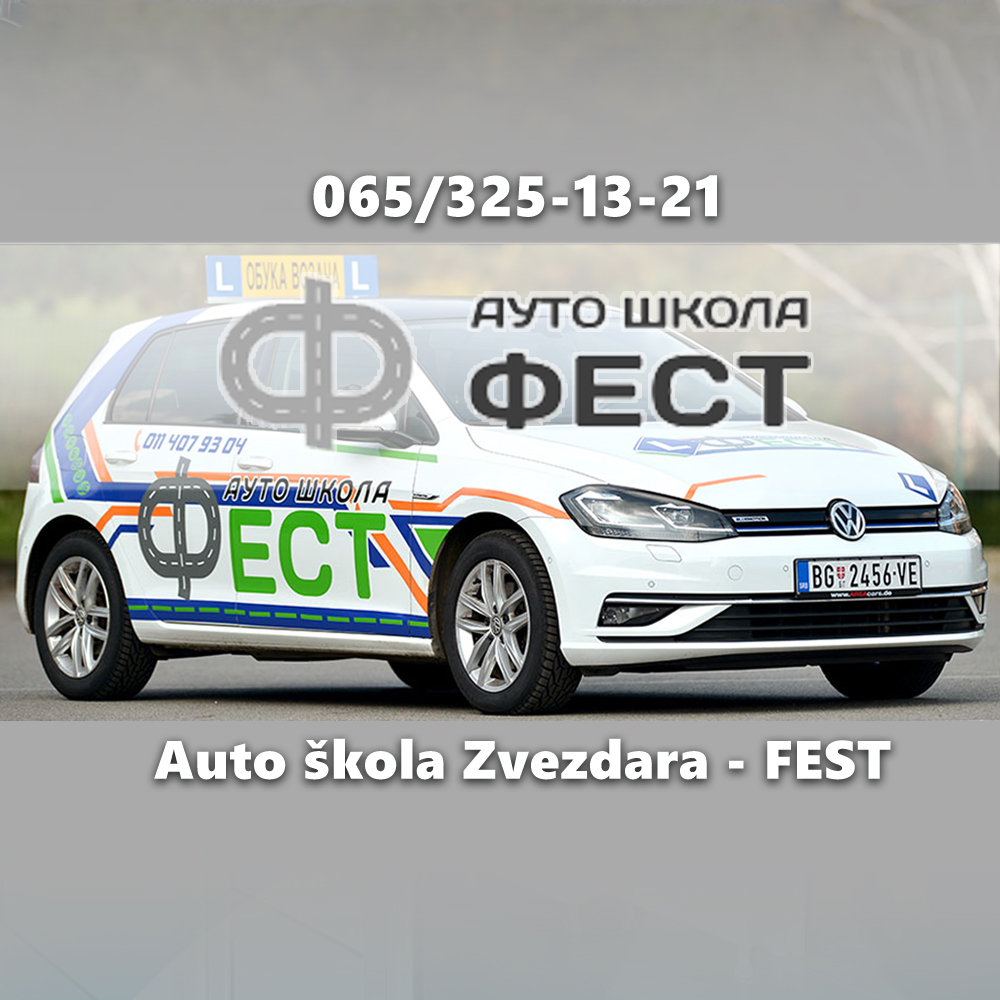 Auto škola Zvezdara – FEST