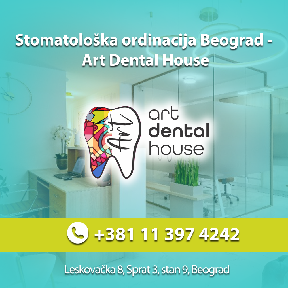 Stomatološka ordinacija Beograd – Art Dental House